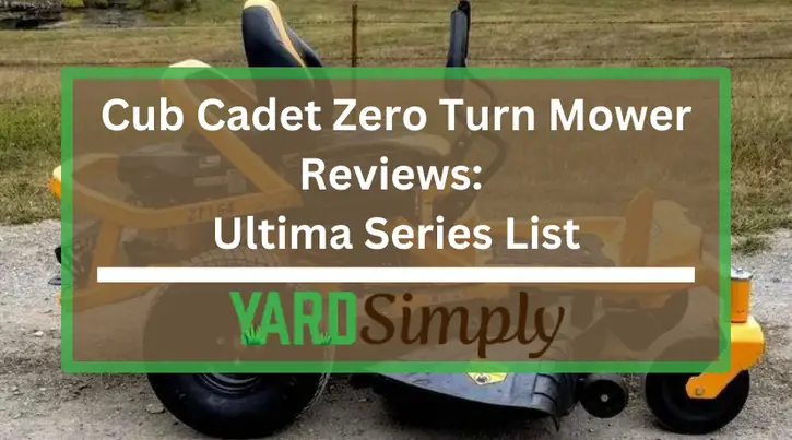 Cub Cadet Zero Turn Mower Reviews: Ultima Series List